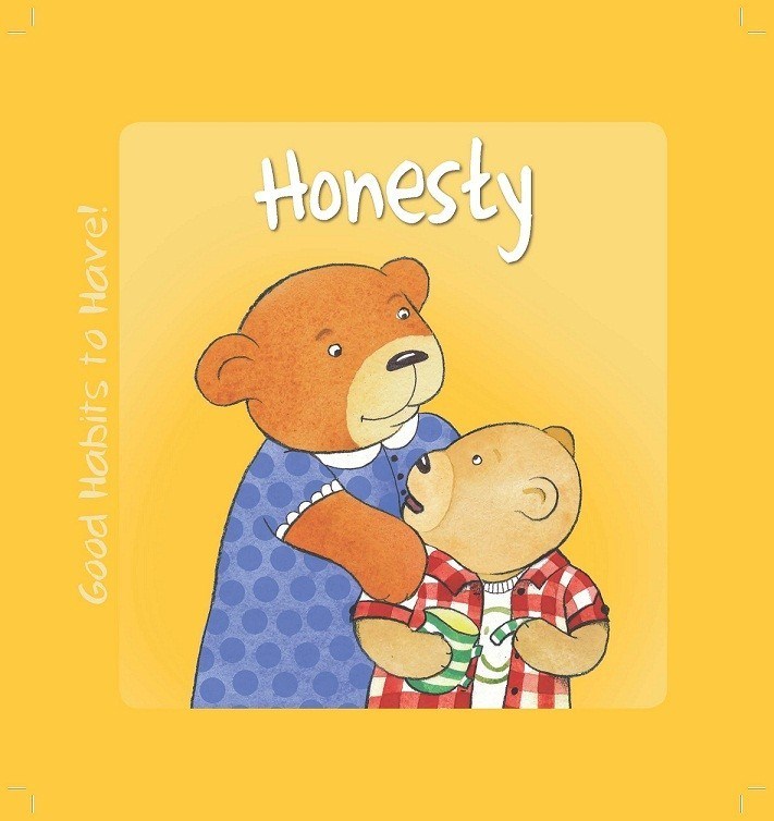 Good Habits To Have - Honesty - By Jenny