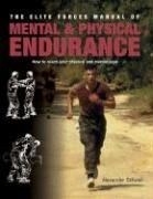 The Elite Forces Manual of Mental & Phys