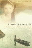 Leaving Mother Lake: A Girlhood at the E