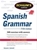 Schaum's Outline of Spanish Grammar