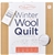 ONKAPARINGA Winter Wool Quilt, King.