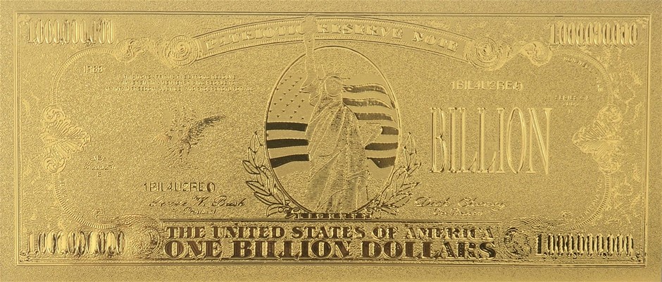 No Reserve One Billion Dollar Gold Banknote