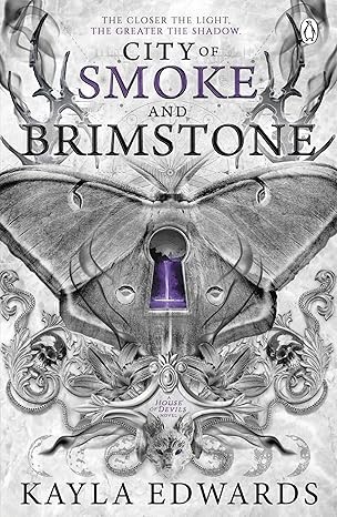 City of Smoke and Brimstone: A sweeping romantasy saga of dark magic, dange