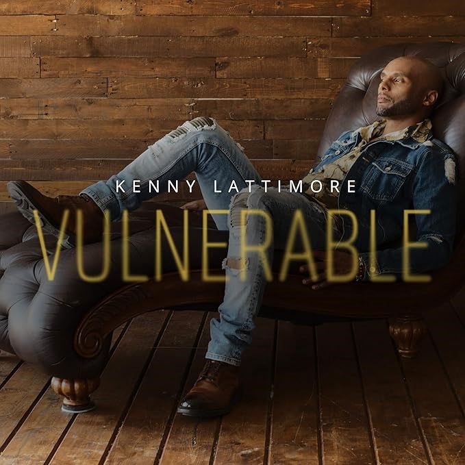 Vulnerable by Kenny Lattimore, Audio CD.