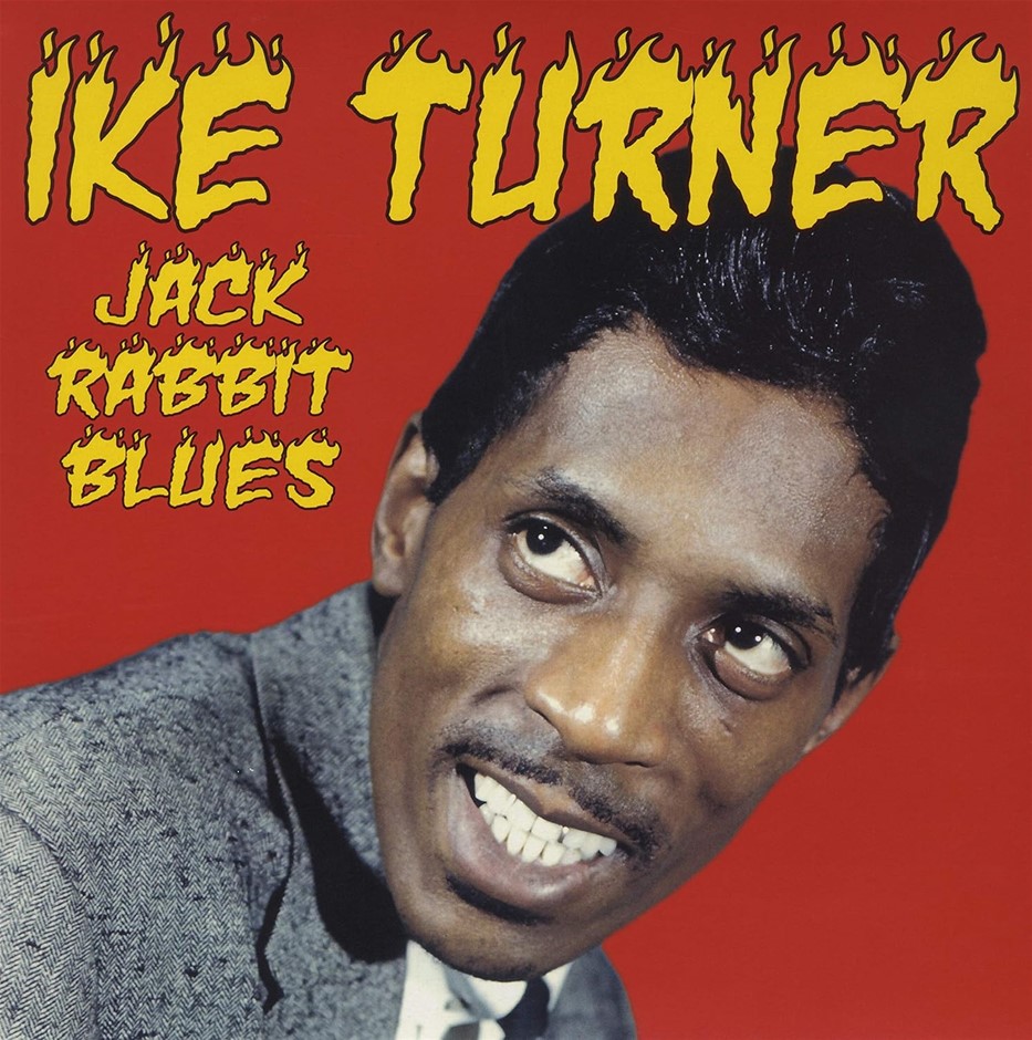 IKE TURNER "Jack Rabbit Blues Singles 1958 1960", VINYL.