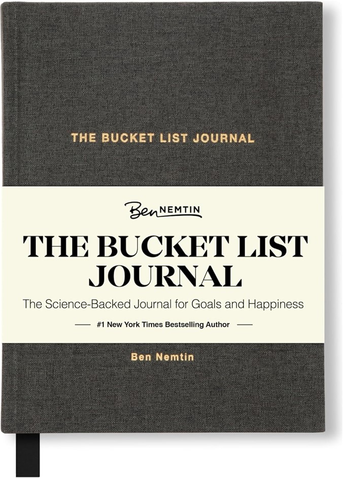 BEN NEMTIN The Bucket List Journal | Science-Backed Guided Journal for Goal
