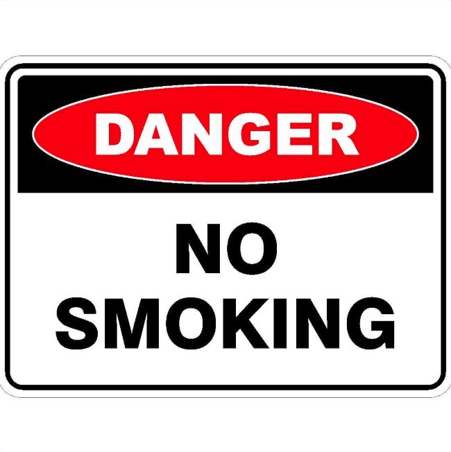 23 x SUPER SAFETY Danger No Smoking Sign, 600mm x 450mm.