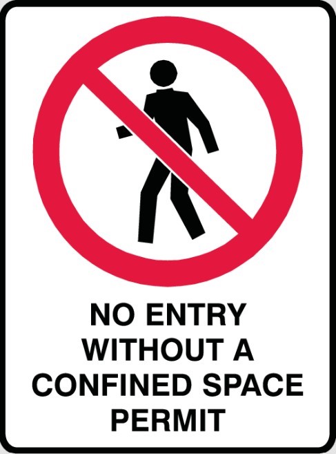 22 x SUPER SAFETY No Entry Without A Confined Space Permit Sign, 300mm x 45