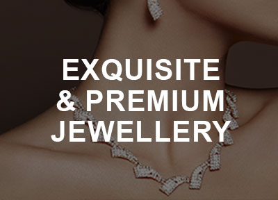 Exquisite & premium Jewellery