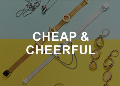 Cheap & Cheerful