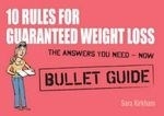 10 Rules for Guaranteed Weight Loss
