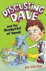 Disgusting Dave and the Bucketful of Vom