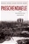 Passchendaele: The Sacrificial Ground