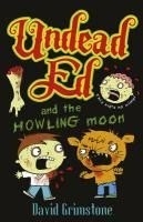 Undead Ed and the Howling Moon