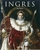 Jean Auguste Dominique Ingres: 1780-1867