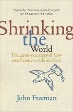 Shrinking the World