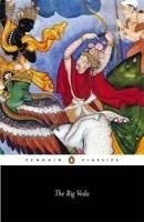 The Rig Veda: An Anthology