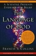 The Language of God: A Scientist Present