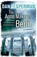 Arms Maker of Berlin