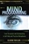 Mind Programming: From Persuasion & Brainwashing to Self-Help