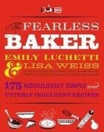 The Fearless Baker: Cakes, Pies, Cobbler