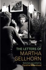 Letters of Martha Gellhorn