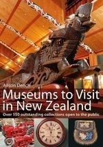 Museums to Visit in New Zealand