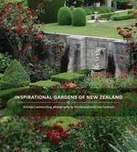 Inspirational Gardens of New Zealand