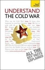 Teach Yourself Understand the Cold War