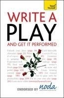 Teach Yourself Write a Play and Get It P