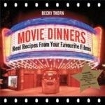 Movie Dinners: Reel Recipes from Your Fa