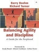 Balancing Agility and Discipline: A Guid