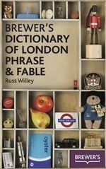 Brewer's Dictionary of London Phrase & F