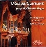 Douglas Cleveland Plays the Rosales Orga