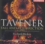 Tavener:fall and Resurrection