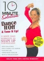 10 Min Solution:dance It Off & Tone I