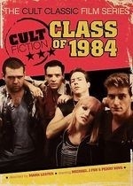 Cult Fiction:class of 1984