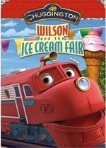 Chuggington:wilson & the Ice Cream Fa
