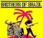 Brothers Of Brazil