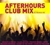 Afterhours Club Mix