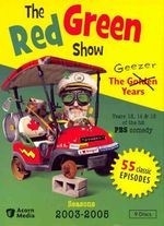 Red Green Show:geezer Years