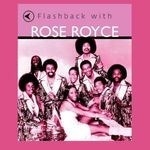 Flashback With Rose Royce