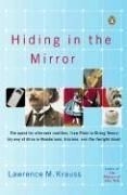 Hiding in the Mirror: The Quest for Alte