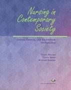 Nursing in Contemporary Society: Issues,