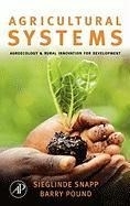 Agricultural Systems: Agroecology and Ru