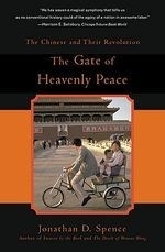 The Gate of Heavenly Peace: The Chinese 