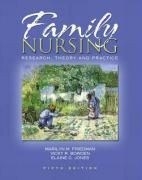 Family Nursing: Research, Theory, and Pr