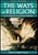 The Ways of Religion: An Introduction to the Major Traditions, 3rd Edition