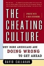 The Cheating Culture: Why More Americans