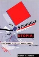 The Struggle for Utopia: Rodchenko, Liss